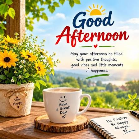 good afternoon quotes wishes
